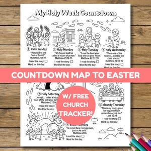May include: A black and white line drawing of the Holy Week Countdown, with illustrations of biblical scenes. The text includes the days of the week, Bible verses, and prompts for reading and reflection. A pink banner reads "Countdown Map to Easter."