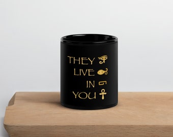 They Live in You Mug