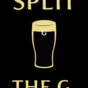May include: A black and white graphic design with the text "SPLIT THE G." in yellow. A yellow outline of a glass of beer is in the center of the design.