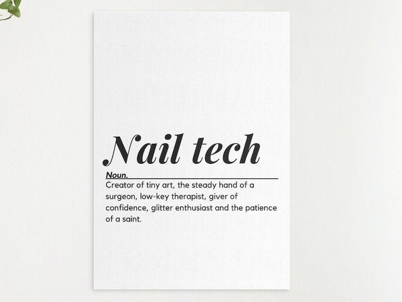 Nail Tech Definition Print, Digital Printable Download Only, Nail Tech