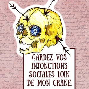 Sticker "Vos injonctions sociales" Illustration originale