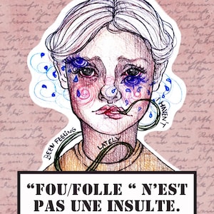 Sticker "Fou n'est pas une insulte" Illustration originale