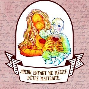 Sticker "Aucun enfant ne mérite d'être maltraité" Illustration originale