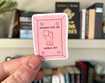 Imagination on world off sticker | book sticker | booklover | stickers for readers | bookish things