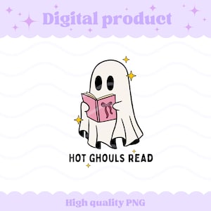 May include: A digital graphic illustration of a white ghost with black oval eyes holding an open pink book with a red ribbon detail. The design features yellow four-pointed stars and the black text HOT GHOULS READ centered below the ghost.
