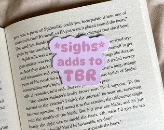 Sighs adds to tbr sticker | booklover | book sticker | stickers for readers | bookish things