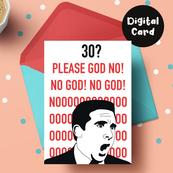 Instant Download Michael Scott 30th Birthday Card//Printable, Last minute card, Office themed Birthday card, Michael Scott card, Funny card.