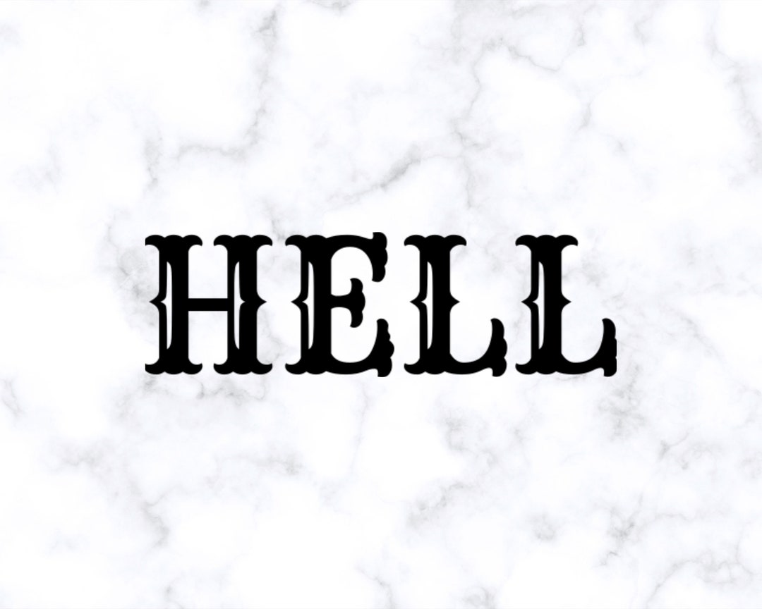 Hell Curse Word Instant Download SVG, PNG, EPS, Dxf, Jpg Digital Download. Etsy
