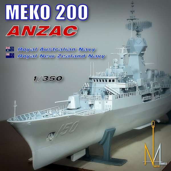 MEKO 200 ANZ Frigate - 1/350 scale - Royal Australian Navy