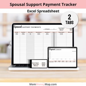 May include: A laptop, tablet, and smartphone display a spreadsheet titled "Spousal Support Payment Tracker." The spreadsheet shows payment details, including due dates, amounts, and payment methods. The text "Excel Spreadsheet" is also visible.