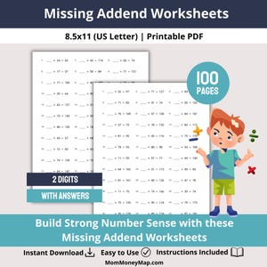 May include: Printable PDF worksheets for missing addends, sized 8.5x11 inches. The worksheets feature addition problems with two-digit numbers and include answers. A cartoon boy is shown next to the worksheets. The product is advertised as easy to use.