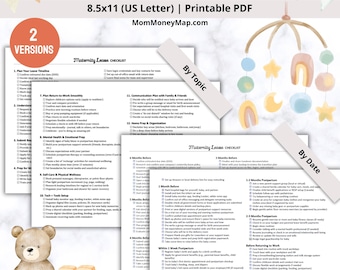 May include: A printable PDF maternity leave checklist in US Letter size. The document includes two versions, one organized by topic and the other by date. A teddy bear and wooden blocks spelling "BABY" are in the lower left corner.
