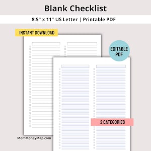 May include: Printable checklist template with two columns and 25 lines per column. The template is 8.5 inches by 11 inches and is labeled "Blank Checklist" and "2 Categories".