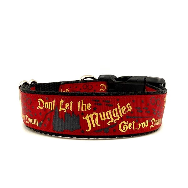 Don't Let the Muggles Get You Down Dog Collar