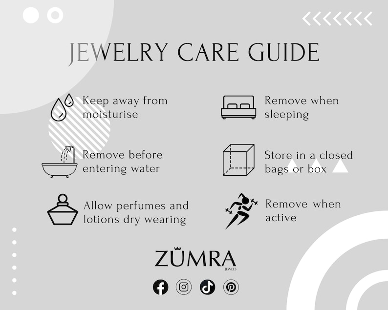 May include: A black and white infographic with the title "Jewelry Care Guide". The infographic provides tips on how to care for jewelry, such as keeping it away from moisture, removing it before entering water, and storing it in a closed bag or box.