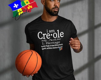 I Am Creole T-shirt / Creole / Louisiana Creole / French Creole / T-shirt