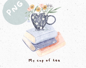 Book PNG for Sublimation My Cup of Tea Clipart Tea party PNG Cottagecore Clipart Cosy Png Hygge clipart Book lover transfer floral Clipart