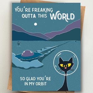 Estás volviendo loco/Me alegro mucho de que estés en mi órbita/Tarjeta IMPRESA/Gato atómico, divertido extraterrestre espacial/Fomento de la amistad