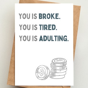 Cansado y adulto / Tarjeta IMPRESA / Tarjetas de felicitación divertidas / Tarjetas de amistad divertidas