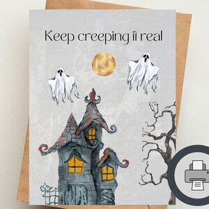 Continuez à ramper réel | Carte de vœux numérique imprimable | Cartes drôles d'Halloween | Fantômes mignons