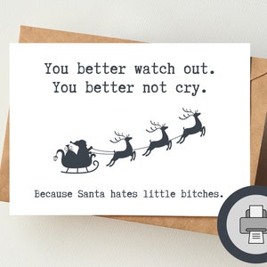 Le Père Noël déteste les petites chiennes| Carte de voeux numérique imprimable | Cartes de Noël inappropriées