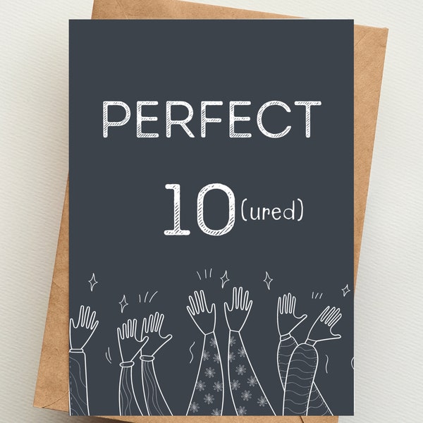 Perfect 10(ured) [Tenured] | PRINTED card | Congratulations | Congrats on getting tenured | Professor Cards