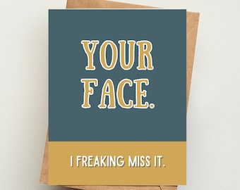 Tu cara. / La extraño muchísimo / Tarjeta IMPRESA / Tarjetas de afirmación inapropiadas