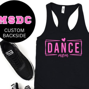 Dance Mom shirt, dance mom tank top, dancer shirt, dance instructor shirts, dance team, dancer gift, dance mom gift