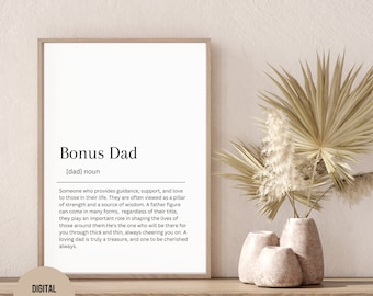 Bonus Dad definition Printable,  Father's day gift, Printable wall art, bonus parent, birthday gift for him, bonus Dad gift, Stepdad gift