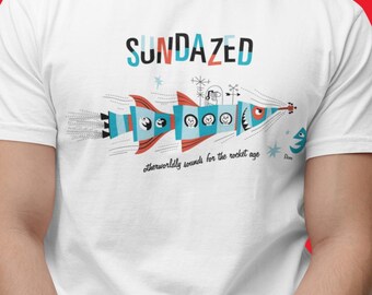 SUNDAZED - T-shirt / Mod / 60s / Surf / Garage / Psychedelia / Records / Label / Americana / Rocket /