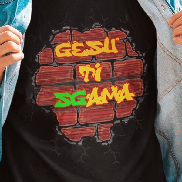 GESU' TI SGAMA - Super Cool Funny Gift T-shirt Divertente Slogan Tee