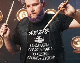 Funny Drummer T-Shirt (US) - Musician Gift, Beats Things With Sticks