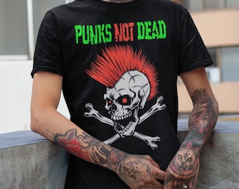 Punks Not Dead T-Shirt – Skull Mohawk, Punk Rock Style