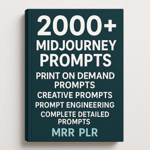 2000+ MidJourney Prompts: AI Art Inspiration, Detailed Creative Ideas (PDF Download)