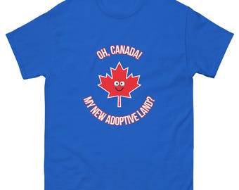 Oh, Canada! My New Adoptive Land? Unisex Shirt (Teary Eyes Emoji) | Parody | USA | Carney | Trudeau | Trump | Putin | Democracy
