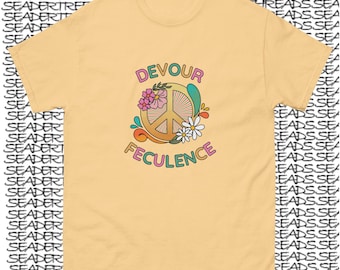 Devour Feculence Unisex T-shirt (Light Colors) | Severance | Funny | TV | Apple+ | Milchick | Drummond