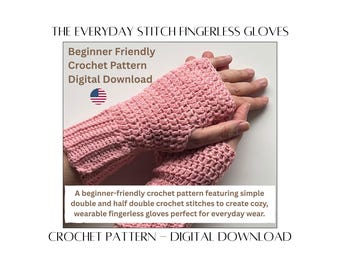 Fingerless Gloves Crochet Pattern | Beginner Crochet Pattern | Easy Fingerless Mitts | PDF Digital Download