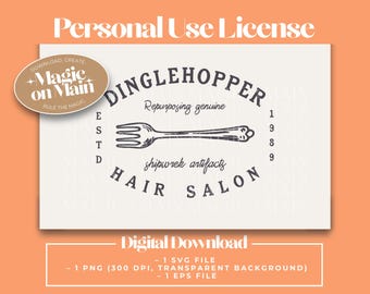 Personal Use Only ** Dinglehopper Hair Salon - PNG - Digital Download - Inspired Shirt Design