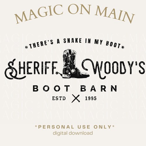 Personal Use Only ** Sheriff Woody's Boot Barn - PNG - Digital Download - Inspired Shirt Design