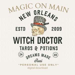 Personal Use Only ** New Orleans Witch Doctor - PNG - Digital Download - Inspired Shirt Design