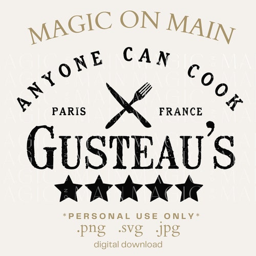 Gusteaus Anyone Can Cook SVG PNG JPG - Etsy