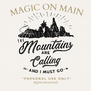 Tylko do użytku osobistego ** The Mountains Are Calling - PNG - Pobieranie cyfrowe - Inspirowany projekt koszulki