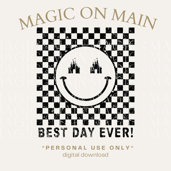 Personal Use Only ** Best Day Ever Checkered Distressed - PNG - Digital Download - Inspired Shirt Design