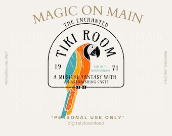 Personal Use Only ** Enchanted Tiki Room - PNG - Digital Download - Inspired Shirt Design