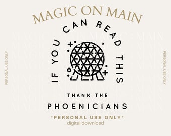 Personal Use Only ** If You Can Read This Thank The Phoenicians - PNG - Digital Download - Inspired Shirt Design