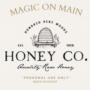 Personal Use Only ** Hundred Acre Woods Honey Co. - PNG - Digital Download - Inspired Shirt Design