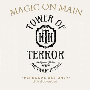 Personal Use Only ** Tower Of Terror - PNG - Digital Download - Inspired Shirt Design