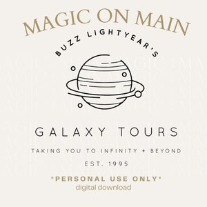 Personal Use Only ** Buzz Lightyear's Galaxy Tours - PNG - Digital Download - Inspired Shirt Design