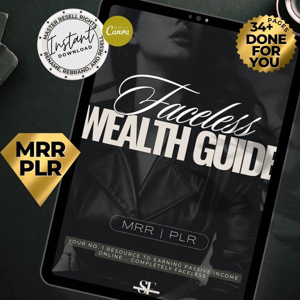 Done for You Ultimate Faceless Wealth Guide, Private Label PLR, Master Resell Rights MRR, Faceless, Faceless Marketing Wealth, DFY Resell