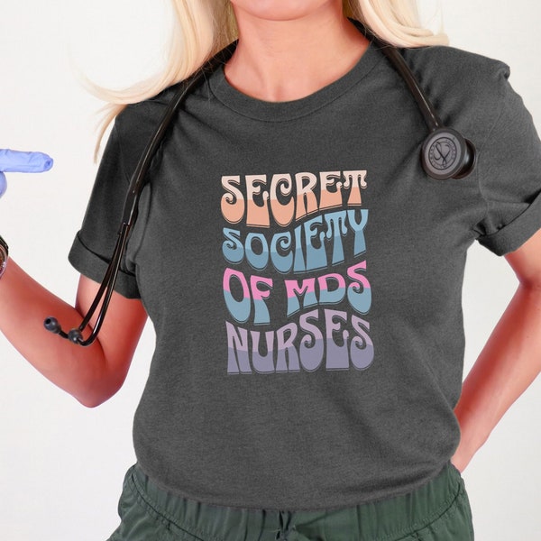 Funny MDS Nurse Shirt: Retro Style Design - Minimum Data Set Nurse Gift - Healthcare Worker